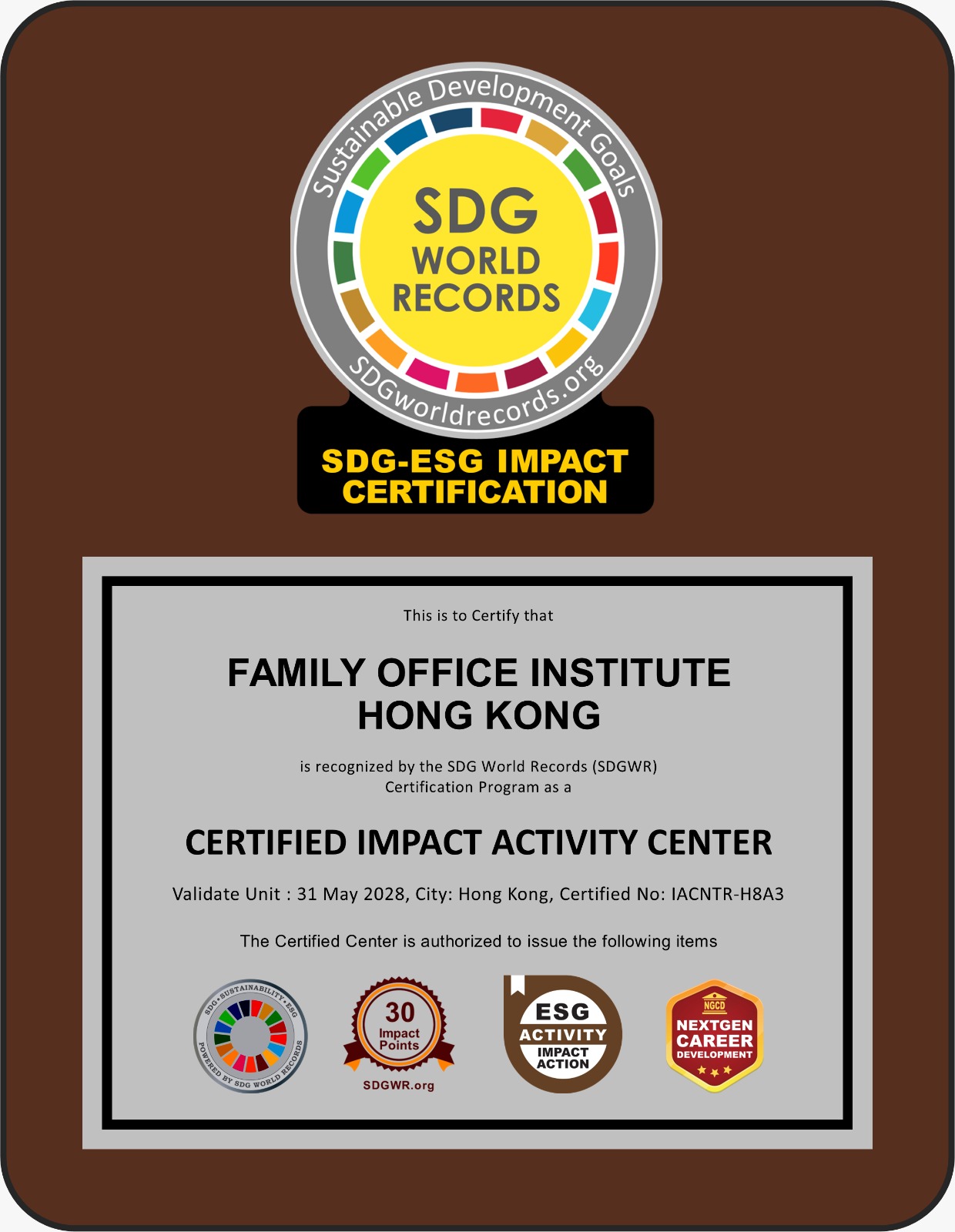 News Release | Family Office Institute Hong Kong Awarded SDG-ESG Certified Impact Activity Center Accreditation by SDG World Records - Image 2