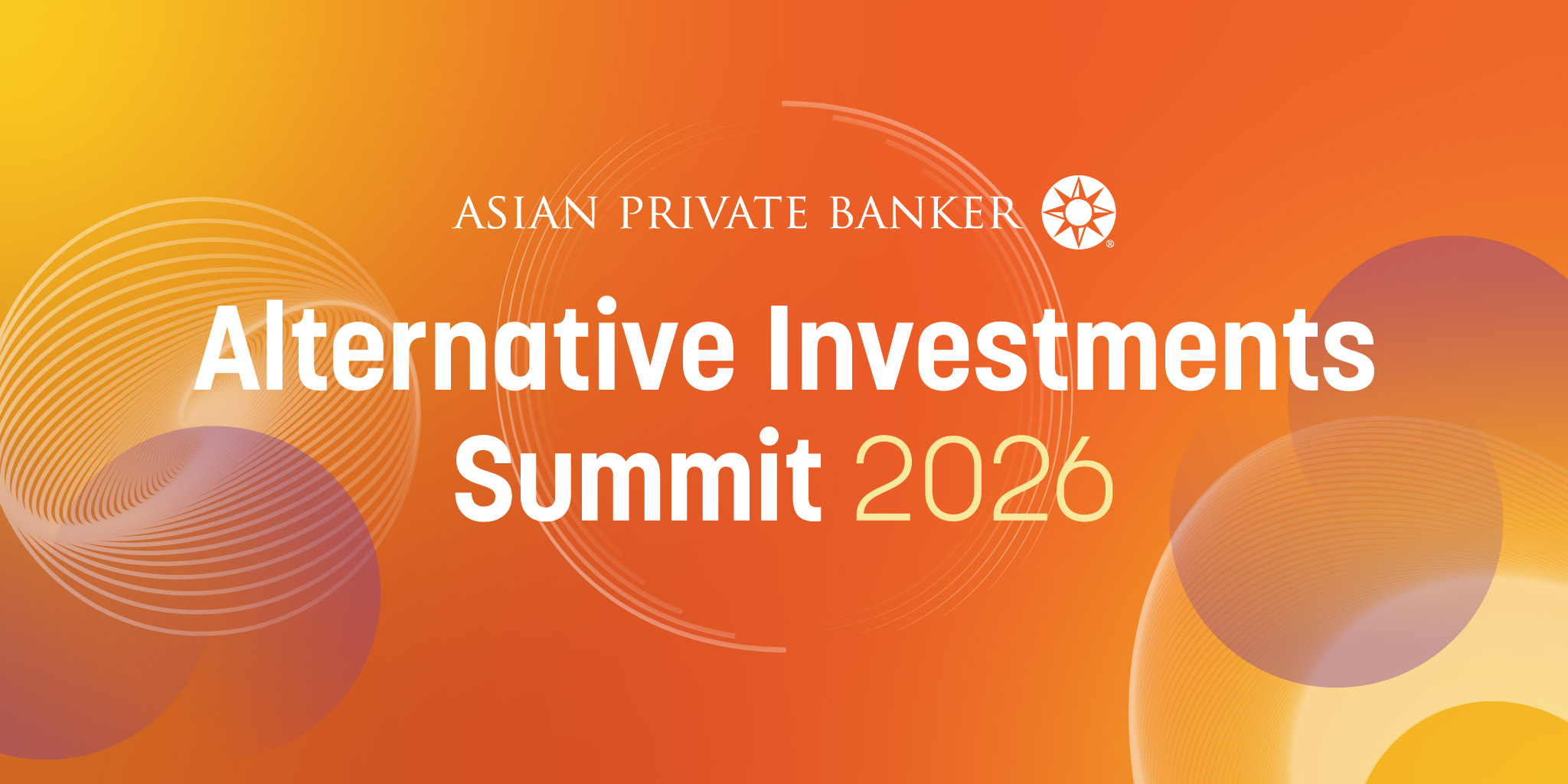 Upcoming Event: Asian Private Banker's Alternative Investments Summit 2026